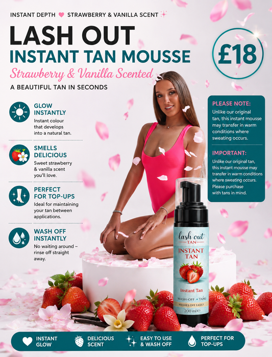 Lash Out Instant Tan Mousse — Strawberry & Vanilla Scented 🍓✨